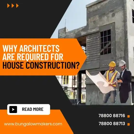 Why Architects are Required For House Construction?